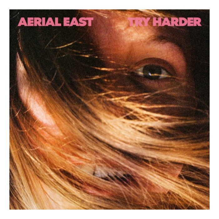 AERIAL EAST - TRY HARDER (GOLD VINYL)