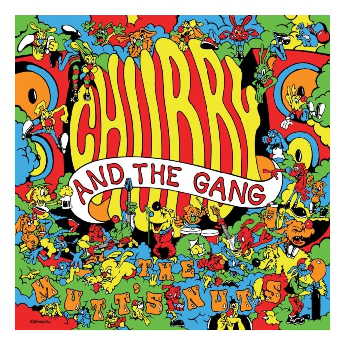 CHUBBY & THE GANG - MUTT'S NUTS