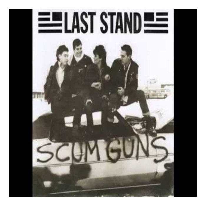 LAST STAND - SCUM GUNS