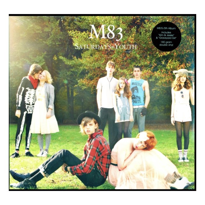 M83 - SATURDAYS = YOUTH