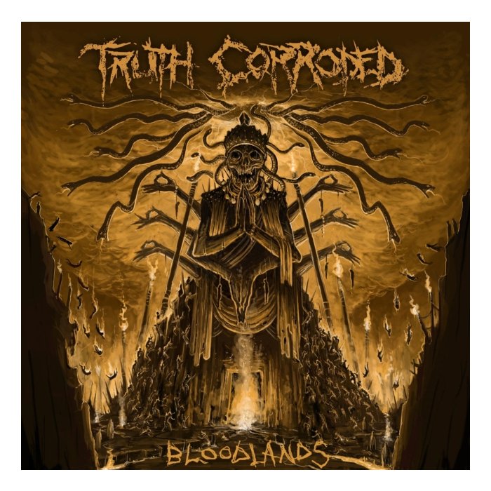 TRUTH CORRODED - BLOODLANDS