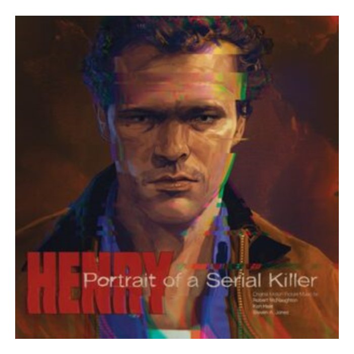 VARIOUS ARTISTS - HENRY: PORTRAIT OF A SERIAL KILLER (180G/CRIME SCENE (CRYSTAL CLEAR WITH BLOOD RED SMEARED VINYL)