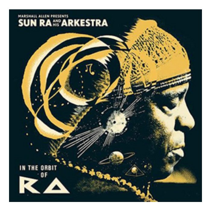 SUN RA & HIS ARKESTRA - IN THE ORBIT OF RA (2LP)