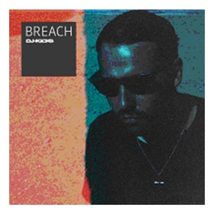 BREACH - BREACH DJ-KICKS