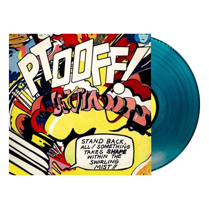 DEVIANTS - PTOOFF! (CRYSTAL CURACAO VINYL) (RSD ESSENTIAL)