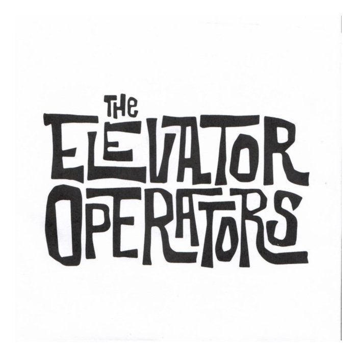 ELEVATOR OPERATORS - ELEVATOR OPERATORS (EP) (MEMBERS OF THE ABOVE/DL)