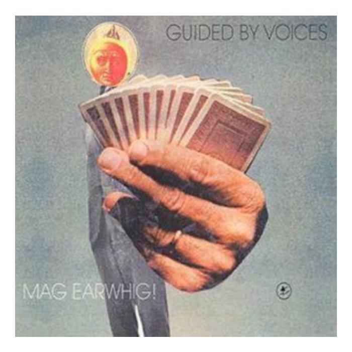 GUIDED BY VOICES - MAG EARWHIG!