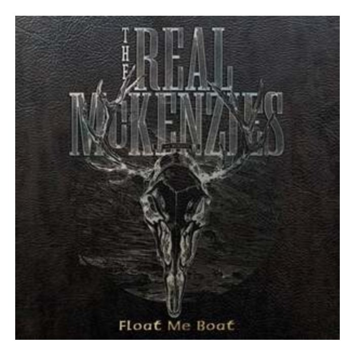 REAL MCKENZIES - FLOAT ME BOAT (2LP)