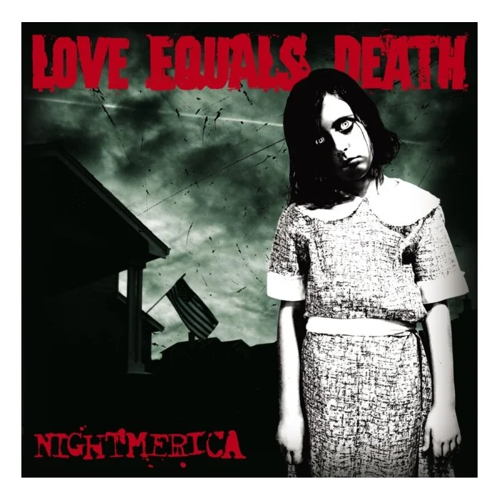 LOVE EQUALS DEATH - NIGHTMERICA