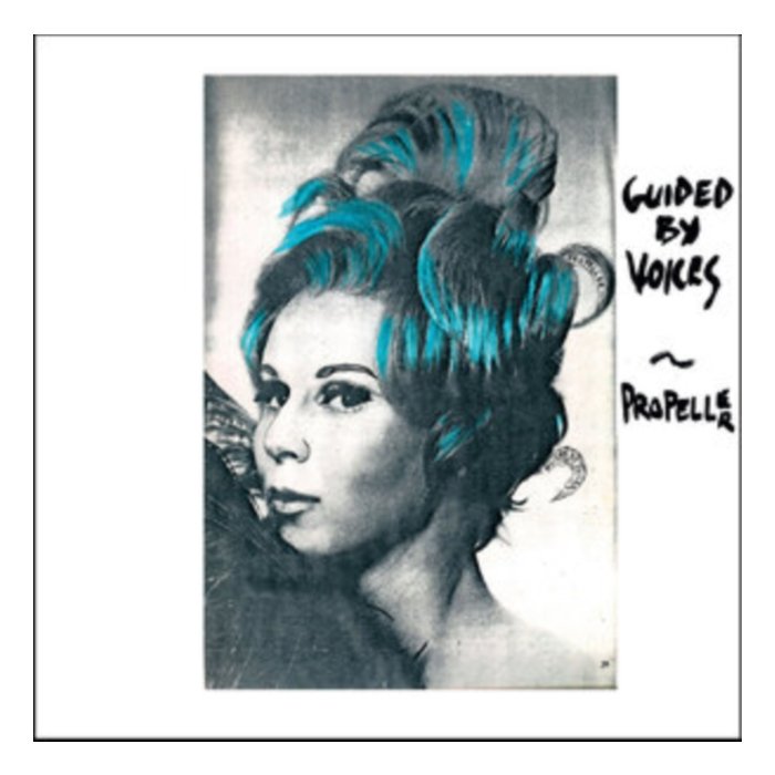 GUIDED BY VOICES - PROPELLER