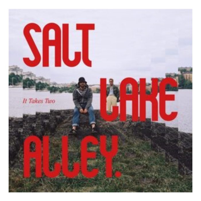 SALT LAKE ALLEY - IT TAKES TWO