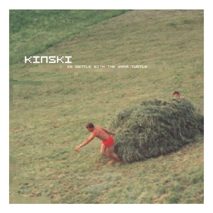 KINSKI - BE GENTLE WITH THE WARM TURTLE (2LP/DL CODE)