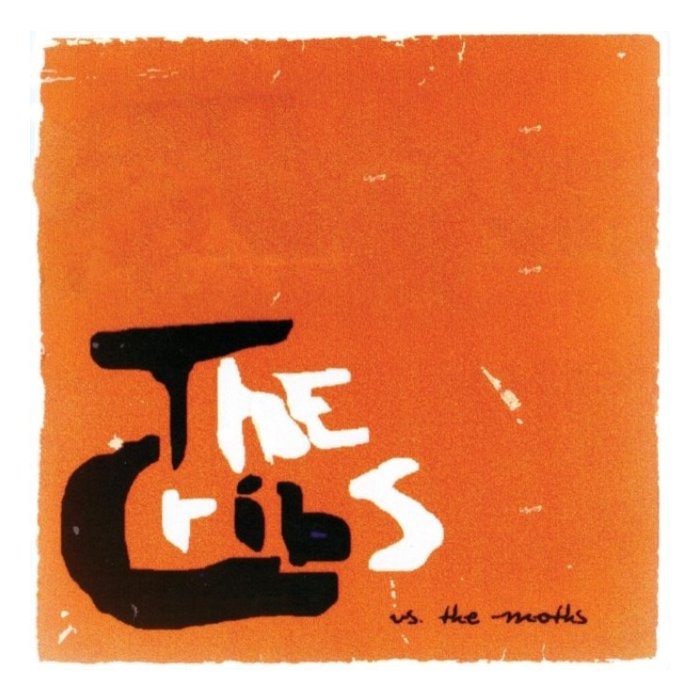 CRIBS - VS. THE MOTHS…COLLEGE SESSIONS 2001 (ORANGE 7INCH)