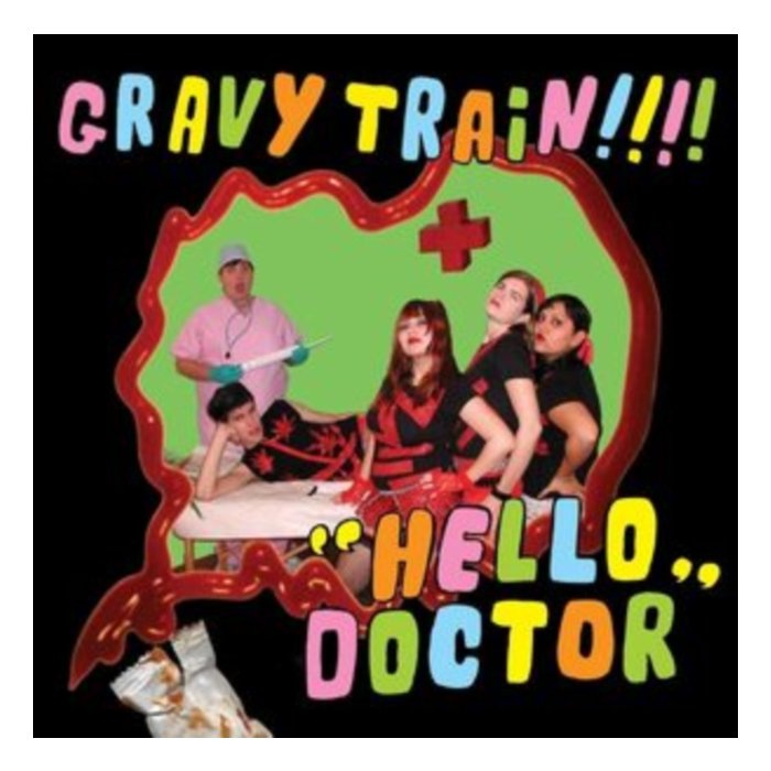 GRAVY TRAIN!!!! - HELLO DOCTOR (DELUXE EDITION/REISSUE/LIME GREEN VINYL/PINK 7INCH)