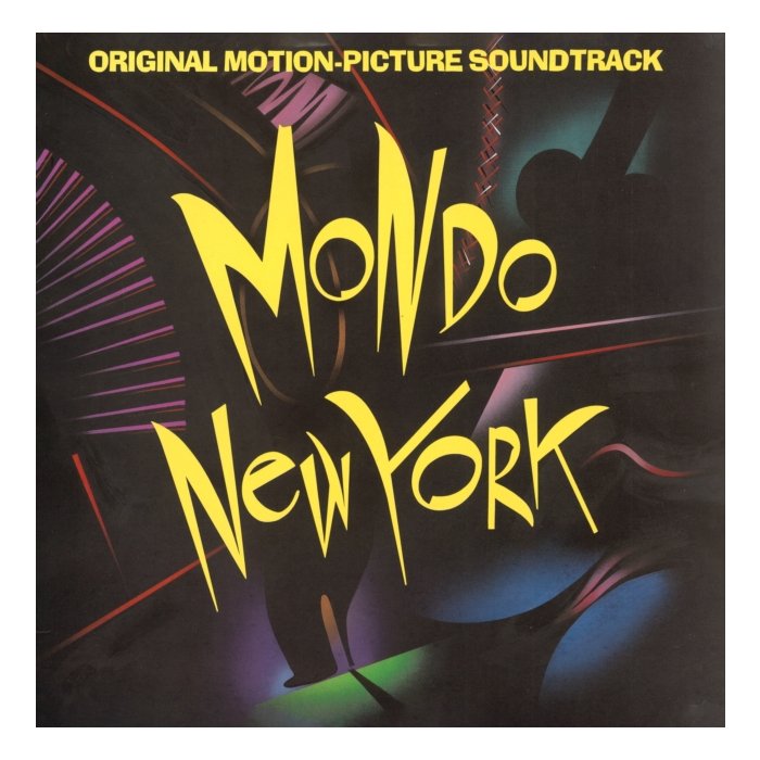 VARIOUS ARTISTS - MONDO NEW YORK: ORIGINAL MOTION PICTURE OST