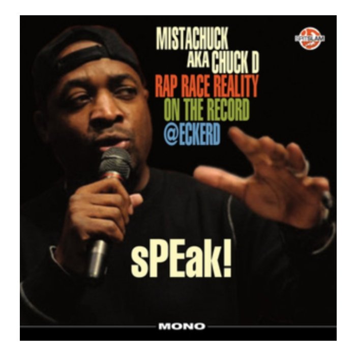 CHUCK D - SPEAK! RAP RACE REALITY ON RECORD @ECKERD