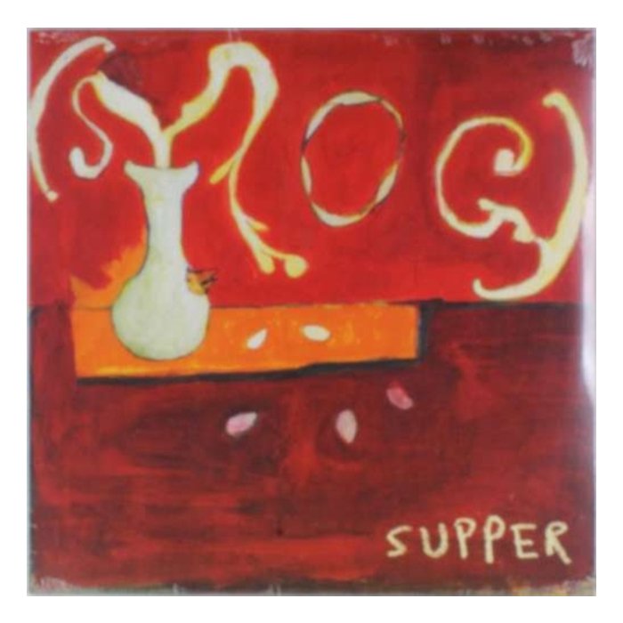 SMOG - SUPPER