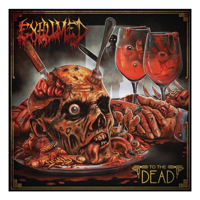 EXHUMED - TO THE DEAD (BLOOD RED VINYL) (I)