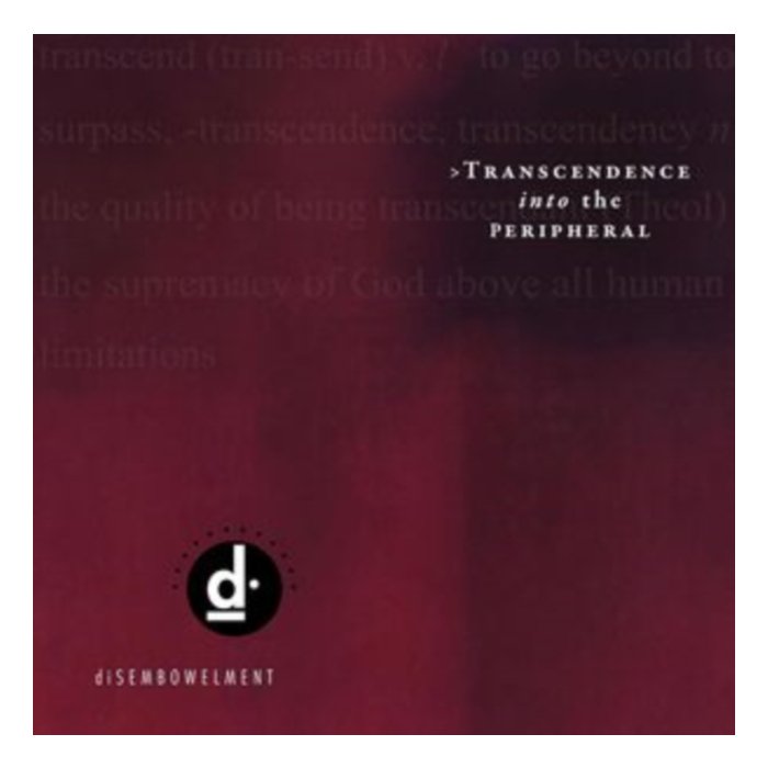 DISEMBOWELMENT - TRANSCENDENCE INTO THE PERIPHERAL (BLACK & OXBLOOD GALAXY MERGE VINYL)