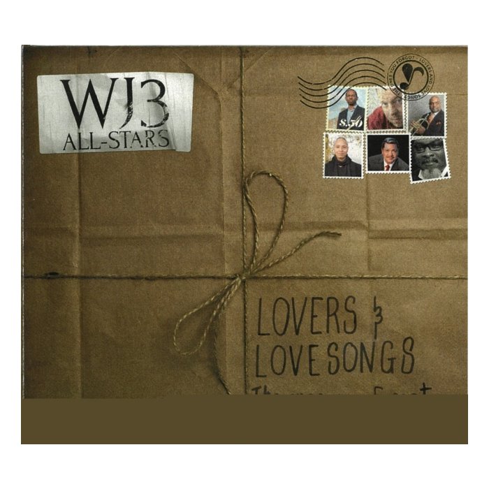 WJ3 ALL STARS - LOVERS & LOVE SONGS: THE ONES YOU FORGOT