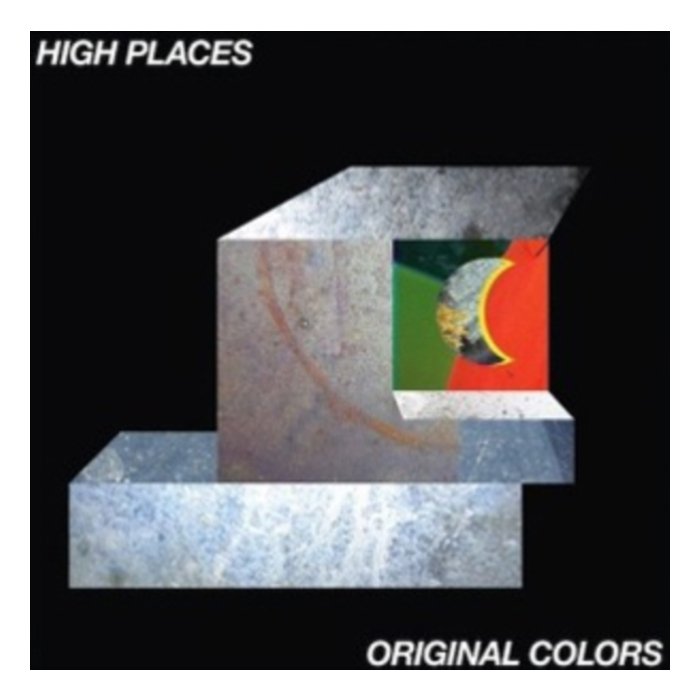 HIGH PLACES - ORIGINAL COLORS