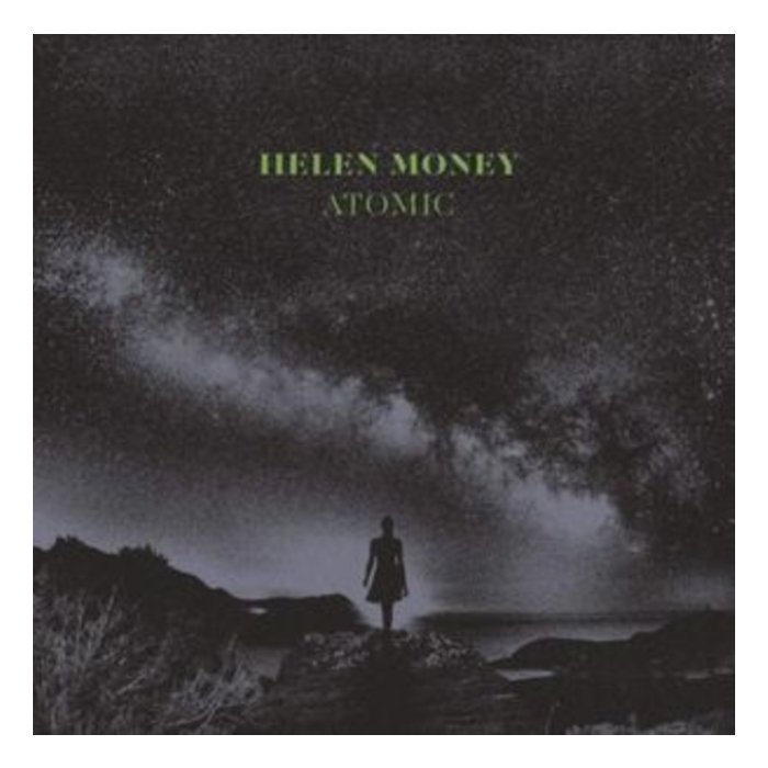 HELEN MONEY - ATOMIC