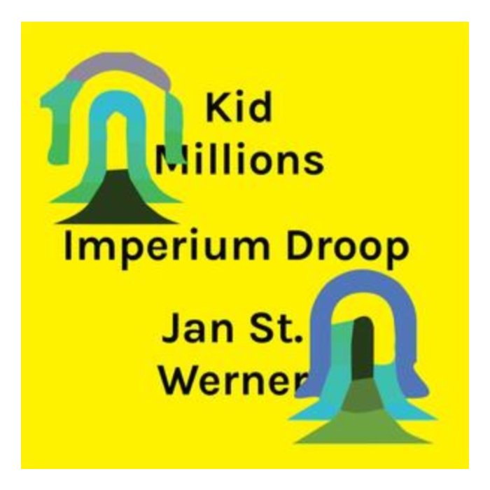 KID MILLIONS & JAN ST. WERNER - IMPERIUM DROOP (PURPLE W/ WHITE VINYL/DL)