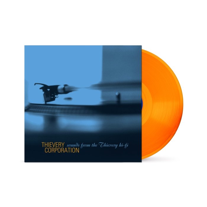 THIEVERY CORPORATION - SOUNDS FROM THE THIEVERY HI FI (ORANGE VINYL/2LP) (I)