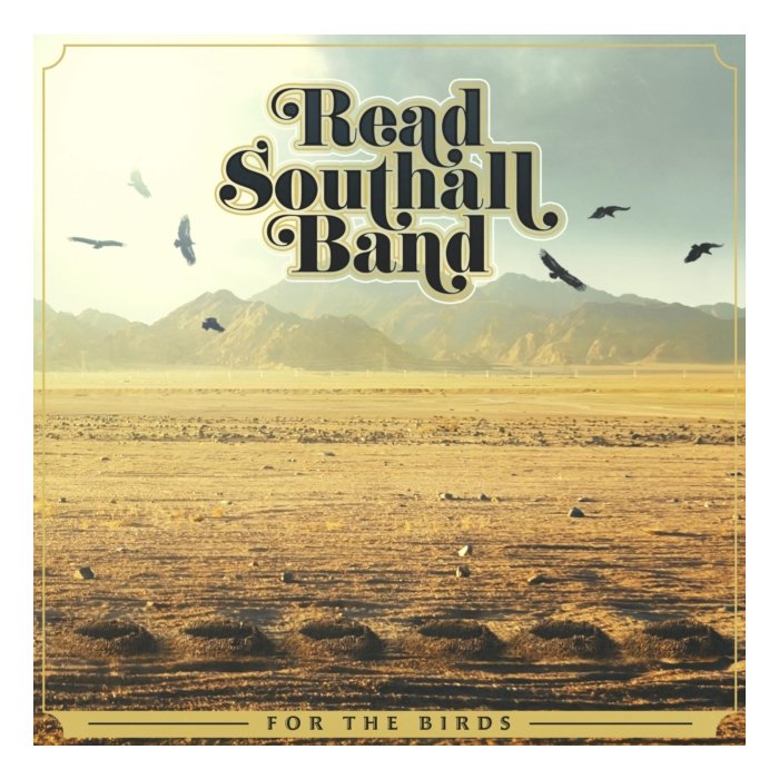 READ SOUTHALL BAND - FOR THE BIRDS