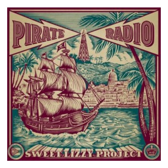 SWEET LIZZY PROJECT - PIRATE RADIO