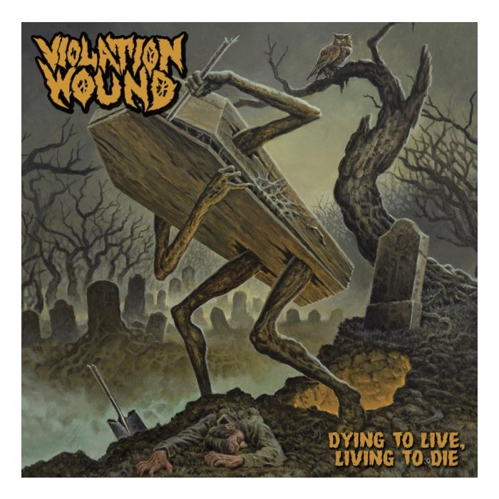 VIOLATION WOUND - DYING TO LIVE