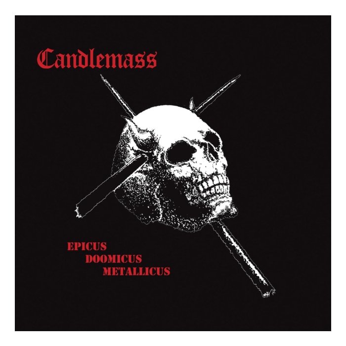 CANDLEMASS - EPICUS DOOMICUS METALLICUS