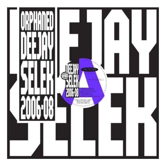 AFX - ORPHANED DEEJAY SELEK 2006-2008