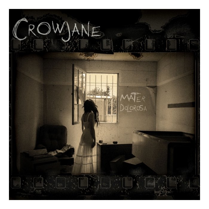 CROWJANE - MATER DOLOROSA