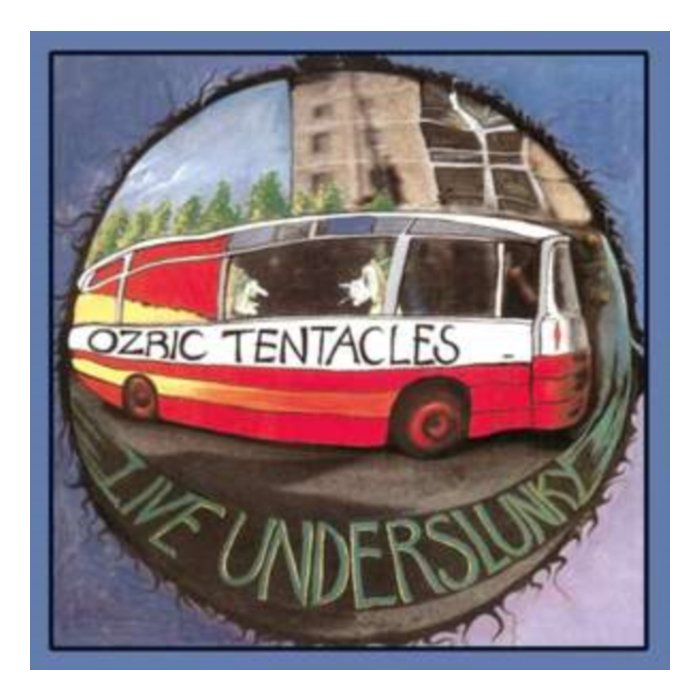 OZRIC TENTACLES - LIVE UNDERSLUNKY (2LP)