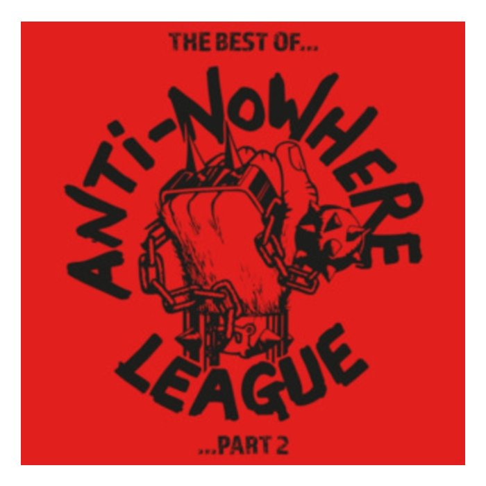 ANTI NOWHERE LEAGUE - BEST OF… PART 2 (TRANSPARENT RED VINYL/2LP)