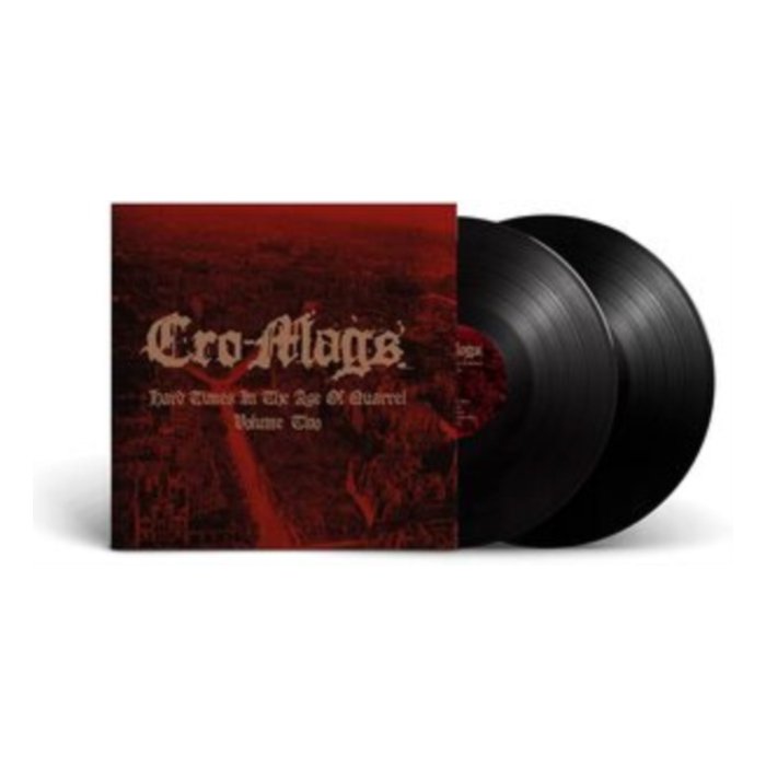 CRO-MAGS - HARD TIMES IN THE AGE OF QUARREL: VOL 2 (2LP)