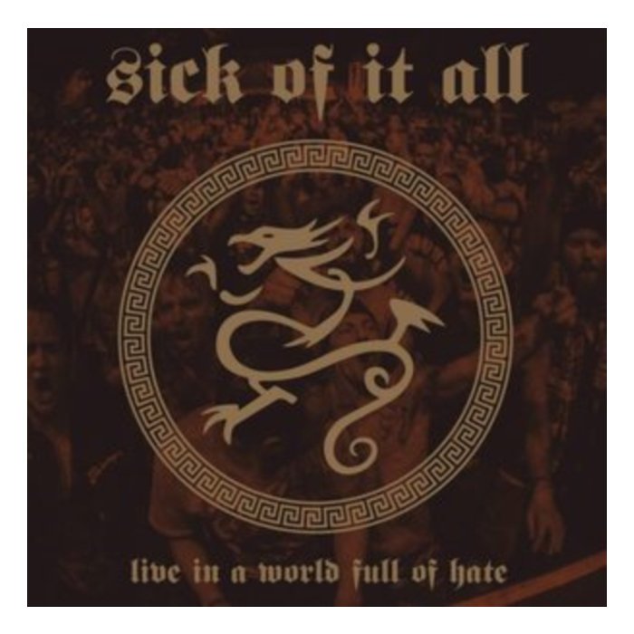 SICK OF IT ALL - LIVE IN A WORLD FULL OF HATE (CLEAR VINYL/140G)