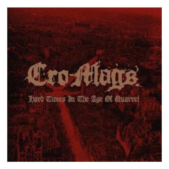 CRO-MAGS - HARD TIMES IN THE AGE OF QUARREL: VOL 1 (CLEAR VINYL/2LP)