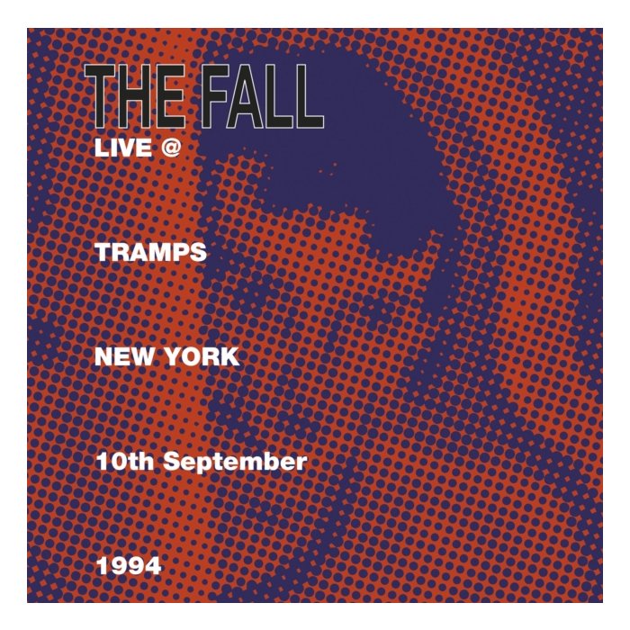 FALL - LIVE AT TRAMPS NEW YORK 1984