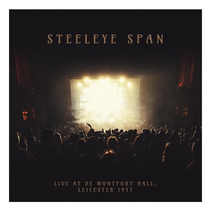 STEELEYE SPAN - LIVE DE MONTFORT HALL - LEICESTER 1977