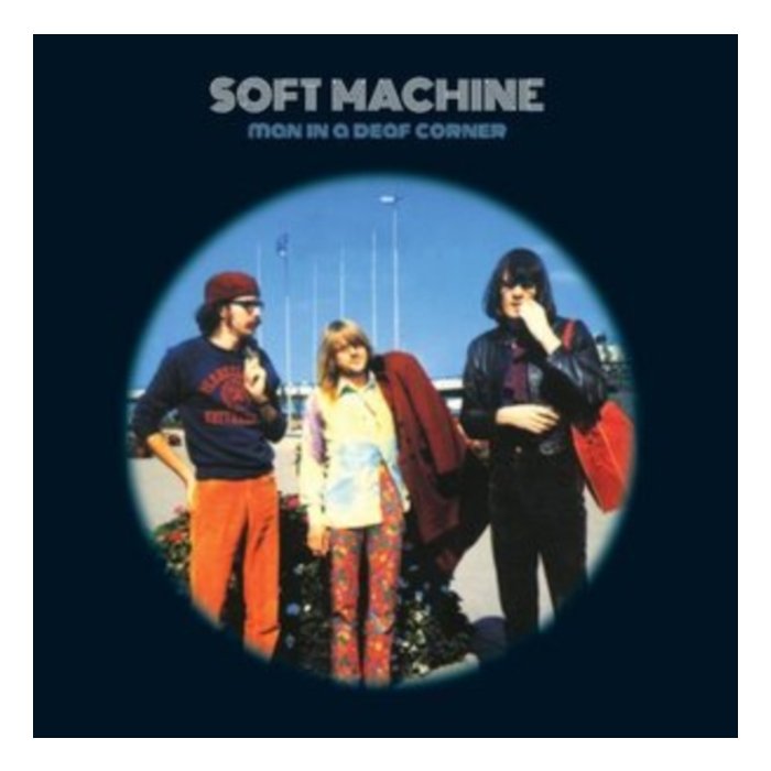 SOFT MACHINE - MAN IN A DEAF CORNER