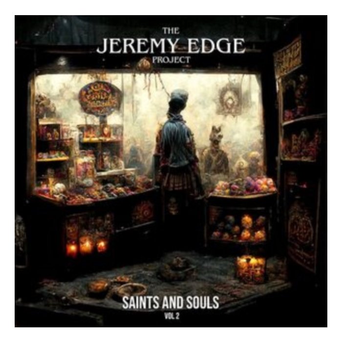 JEREMY EDGE PROJECT - SAINTS & SOULS VOL. 2