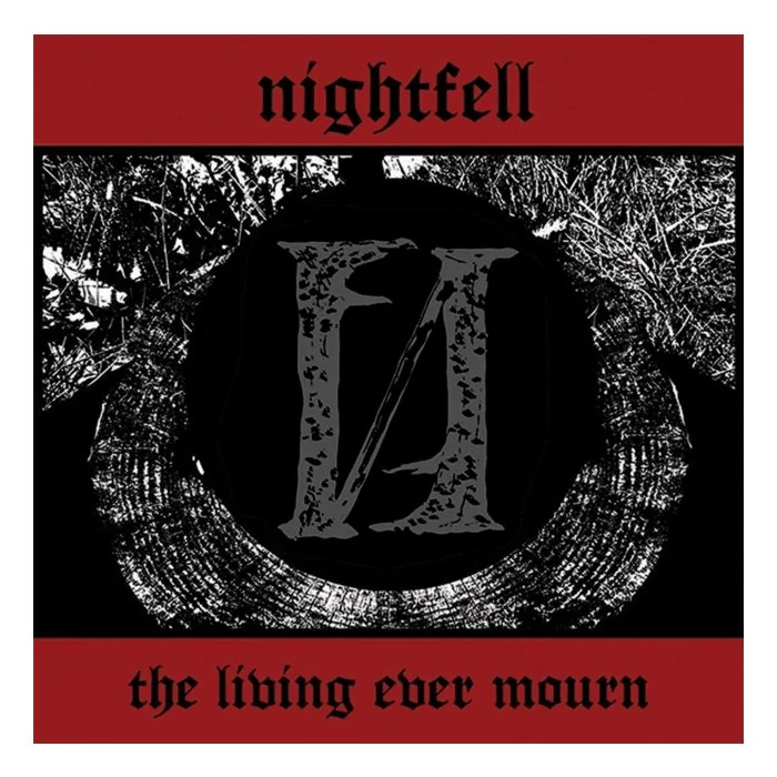 NIGHTFELL - LIVING EVER MOURN