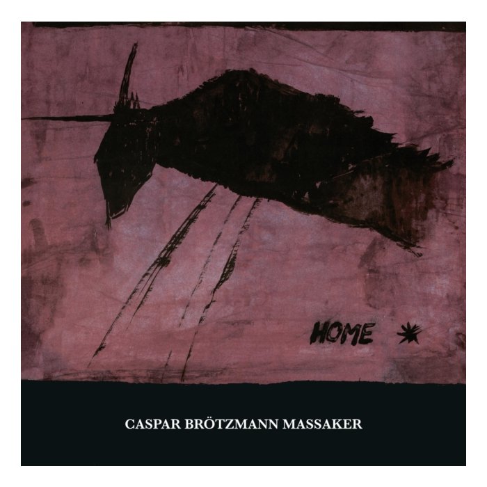 CASPAR BROTZMANN MASSAKER - HOME