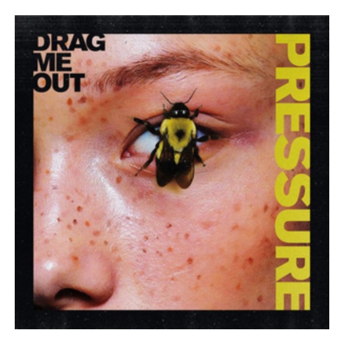 DRAG ME OUT - PRESSURE (TRANSPARENT YELLOW VINYL)