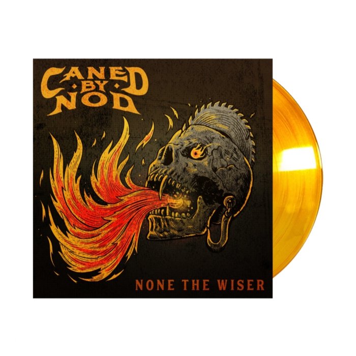 CANED BY NOD - NONE THE WISER (TRANSLUCENT ORANGE VINYL)