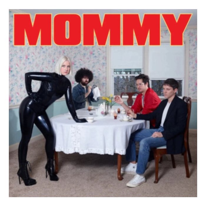 BE YOUR OWN PET - MOMMY (GREEN VINYL) (I)