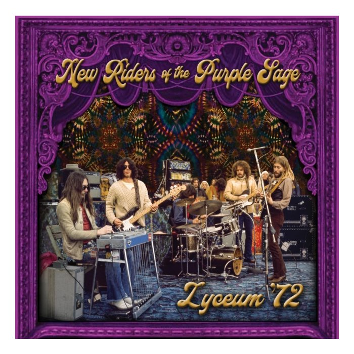 NEW RIDERS OF THE PURPLE SAGE - LYCEUM ‘72 (3LP) (RSD)