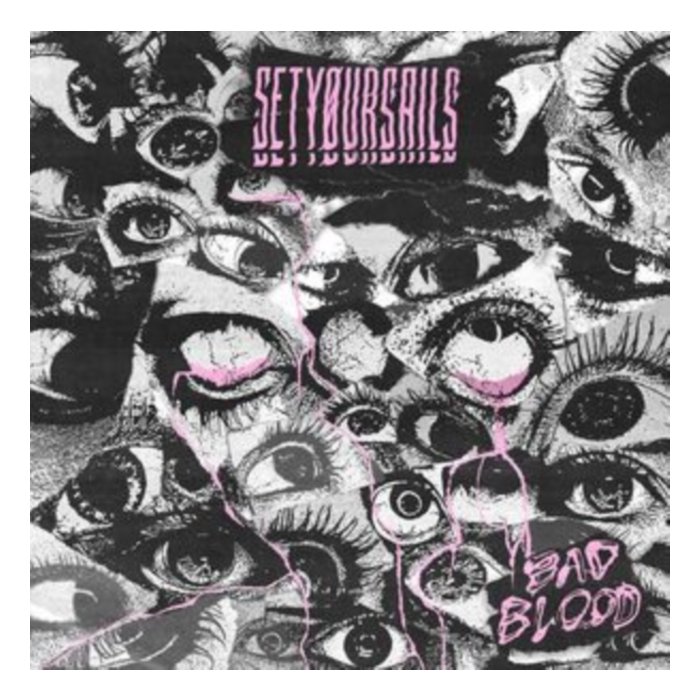 SETYOURSAILS - BAD BLOOD (COLOURED VINYL)